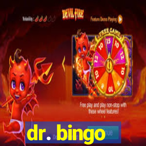 dr. bingo - videobingo   slots